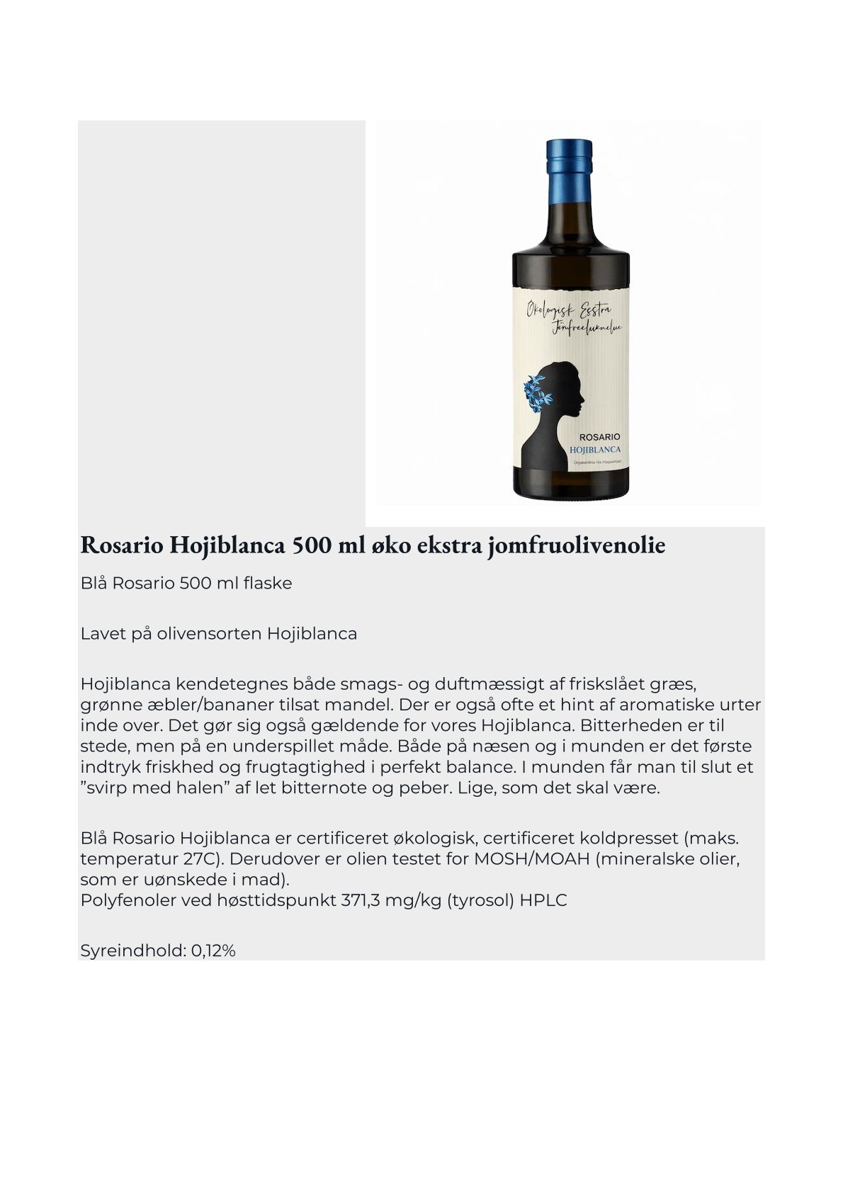 Rosario Hojiblanca 500 ml oko ekstra jomfruolivenolie